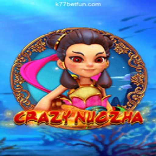 Discovering CrazyNuoZha: The Ultimate Casino Adventure