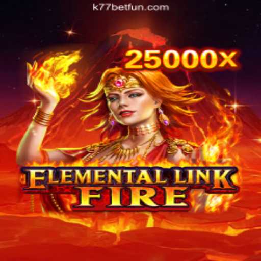 Explore the Thrilling World of ElementalLinkFire
